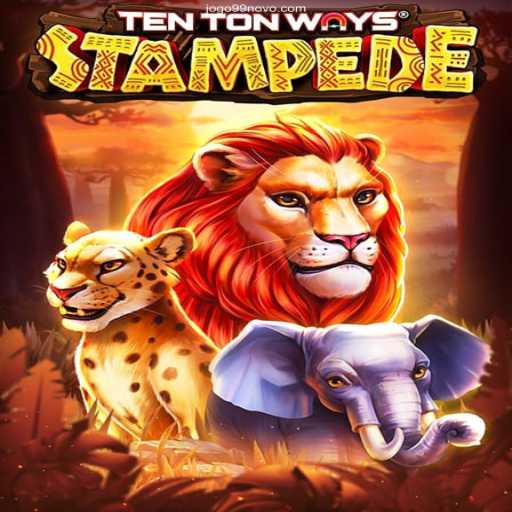Discover the Thrills of TenTonWaysStampede with Jogo99.com